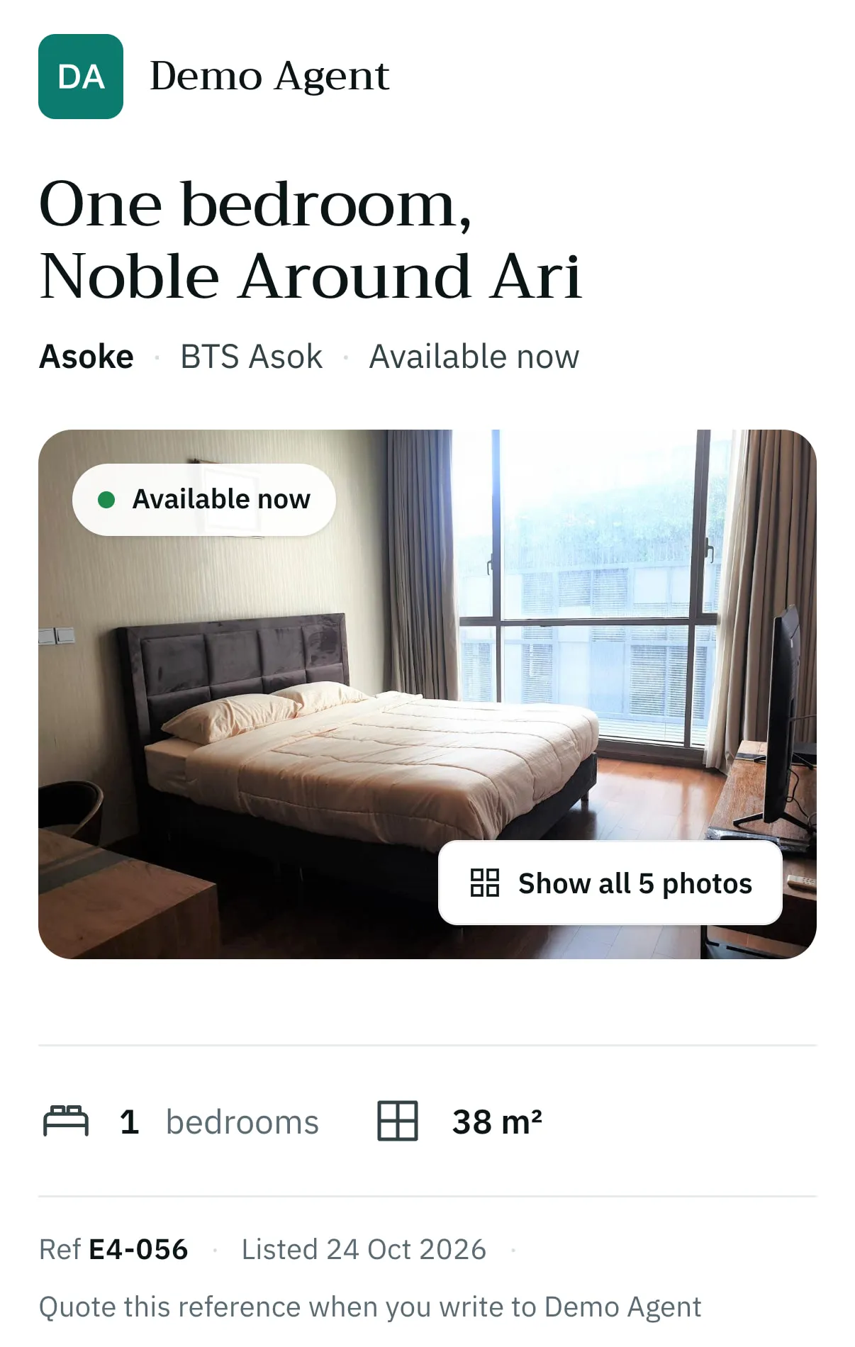 A page for one listing, on a phone: One bedroom, Noble Around Ari, Available now, the photo, 1 bedroom and 38 m², and the reference line “Quote this reference when you write to Demo Agent”.